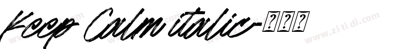 Keep Calm italic字体转换